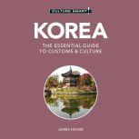 Korea  Culture Smart! The Essential..., James Hoare