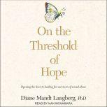 On the Threshold of Hope, PhD Langberg