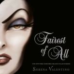 Fairest of All, Serena Valentino