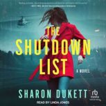 The Shutdown List, Sharon Dukett