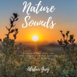 Nature Sounds, Alistair Grey