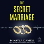 The Secret Marriage, Mikayla Davids