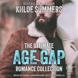 The Ultimate Age Gap Romance Collecti..., Khloe Summers