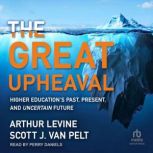 The Great Upheaval, Arthur Levine