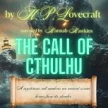 The Call of Cthulhu, H. P. Lovecraft