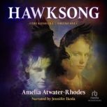 Hawksong, Amelia AtwaterRhodes