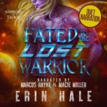 Fated to the Lost Warrior, Erin Hale