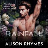 Rainfall, Alison Rhymes