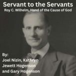 Servant to the Servants, Joel Nizin