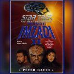 Star Trek the Next Generation: Triangle: Imzadi II Triangle: Imzadi II, Peter David
