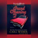 Grand Opening 2 A Family Business Novel, Carl Weber