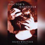 The Doctors Daughter, Hilma Wolitzer