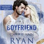 Good Time Boyfriend, Carrie Ann Ryan