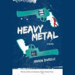 Heavy Metal, Andrew Bourelle