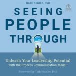 Seeing People Through, Nate Regier