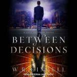 Between Decisions, W.R. Gingell