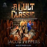A Cult Classic, Jacob Peppers