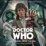 Doctor Who The Thing from the Sea, Paul Magrs