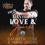 Alls Fair in Love  Juarez, Cathleen Cole