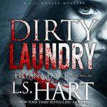 Dirty Laundry, Liliana Hart