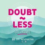 Doubtless, Do more, Trudy Simmons