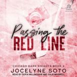 Passing the Red Line, Jocelyne Soto