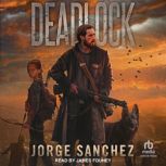 Deadlock, Jorge Sanchez