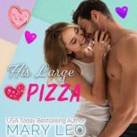 His Large Pizza, Mary Leo