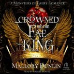 Crowned By The Fae King, Mallory Dunlin