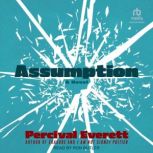 Assumption, Percival Everett