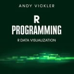 R Programming, Andy Vickler