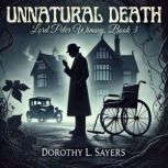 Unnatural Death, Dorothy L. Sayers