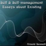 Self and Selfmanagement, Arnold Bennett