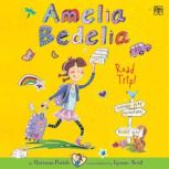 Amelia Bedelia Chapter Book 3 Ameli..., Herman Parish