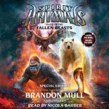 Spirit Animals: Special Edition #3: Tales of the Fallen Beasts, Brandon Mull