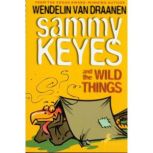 Sammy Keyes and the Wild Things, Wendelin Van Draanen