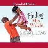 Finding Mrs. Wright, Sherri L. Lewis