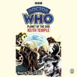 Doctor Who Planet of the Ood, Keith Temple