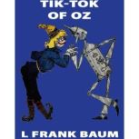 TikTok of Oz, L. Frank Baum