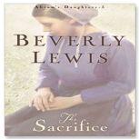 The Sacrifice, Beverly  Lewis