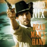 Dead Man's Hand, David Nix