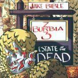 ZBurbia 3 Estate of the Dead, Jake Bible