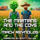The Martians and the Coys, Mack Reynolds