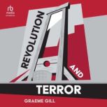 Revolution and Terror, Graeme Gill