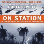 On Station, Roger Jewett