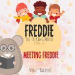 Meeting Freddie, Wendy Tarasoff