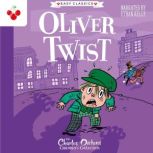 Oliver Twist Easy Classics, Charles Dickens