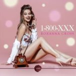 1800XXX, Roxanna Cross