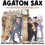 Agaton Sax and Lispingtons Grandfath..., NilsOlof Franzen