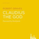 Claudius The God, Robert Graves